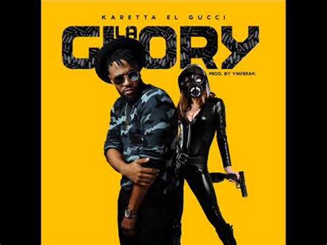 The Meaning Behind The Song: La Glory by Karetta el Gucci